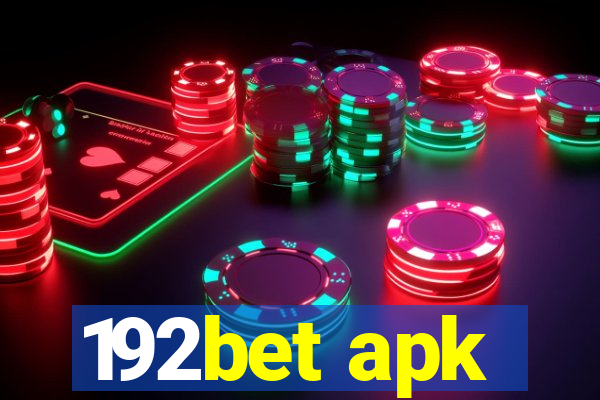 192bet apk